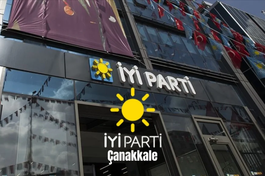 Çanakkale İYİ Parti’de Delege Krizi: Tüzük İhlali ve Usulsüzlük İddiaları Gündemde